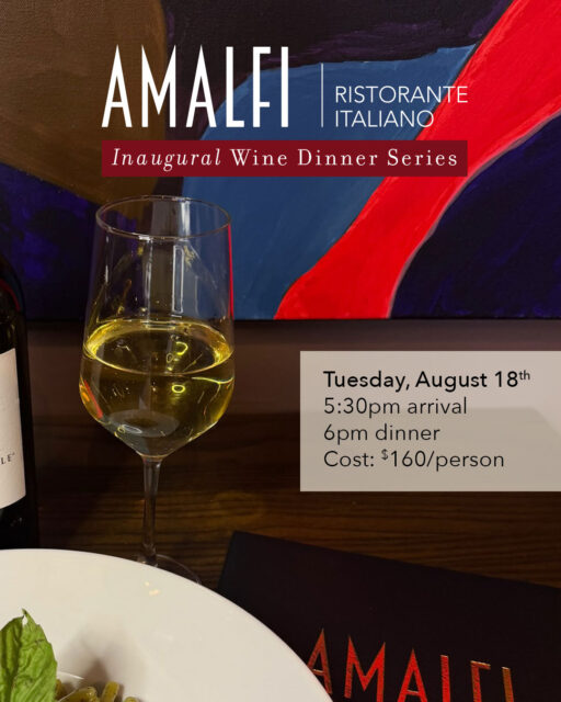 We’re excited to invite you to the launch of an exciting new tradition at Amalfi: The Regions of Italy Wine Dinner Series.

Join us Tuesday, August 18th as we transform our dining room into a portal to Italy. This series showcases the culinary traditions, exceptional wines, and rich cultural heritage of a different Italian region each month through an immersive, multi-course dining experience.

Purchase your tickets online – link in our bio.